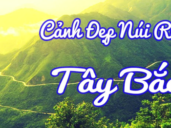 Tour Sơn La - Điện Biên 4N3Đ