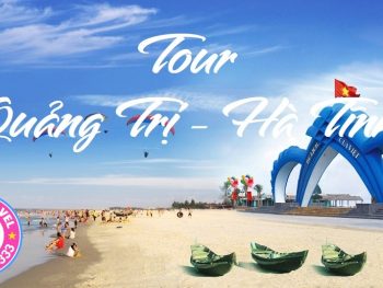 Tour Quảng Trị - Hà Tĩnh 3N2Đ